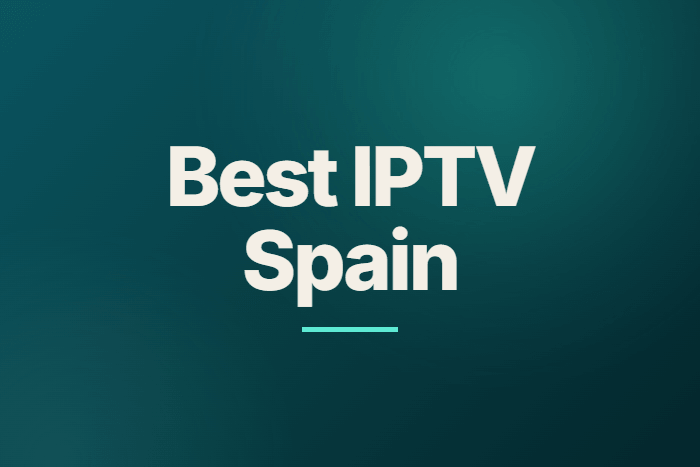 Best IPTV Spain