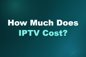 How Much Does IPTV Cost