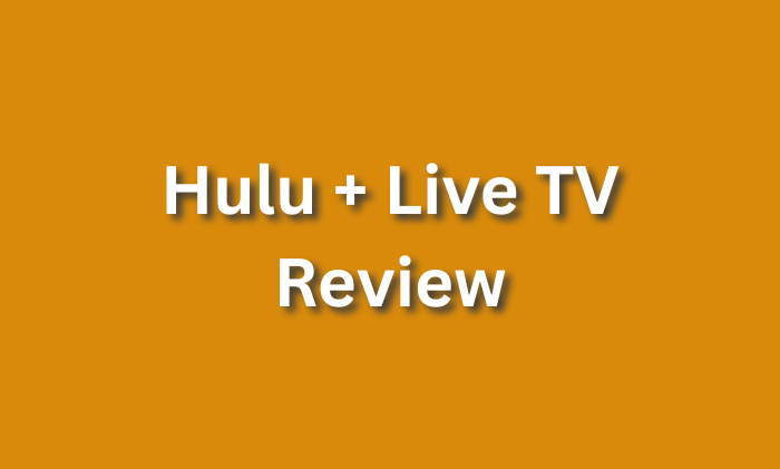 Hulu + Live TV Review