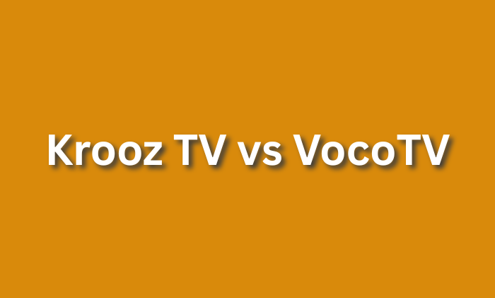 Krooz TV vs VocoTV